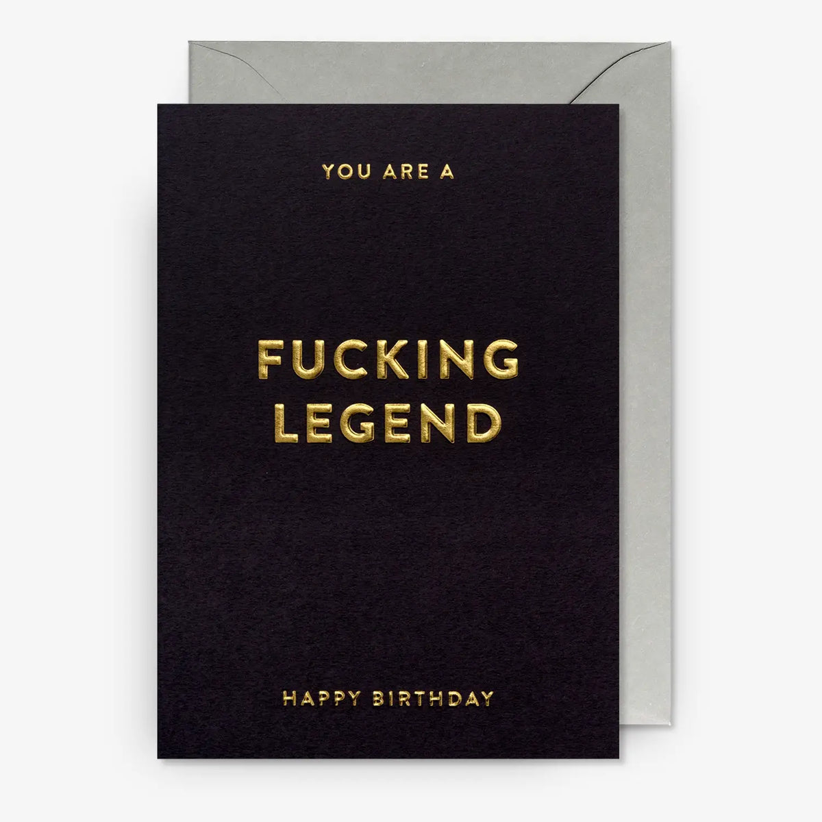 Grusskarte-mit-Umschlag-Geburtstagskarte-Hold-You-are-a-Fucking-Legend