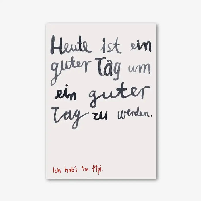 Halfbird-Postkarte-Motiv-guter-Tag--gesagt-A6