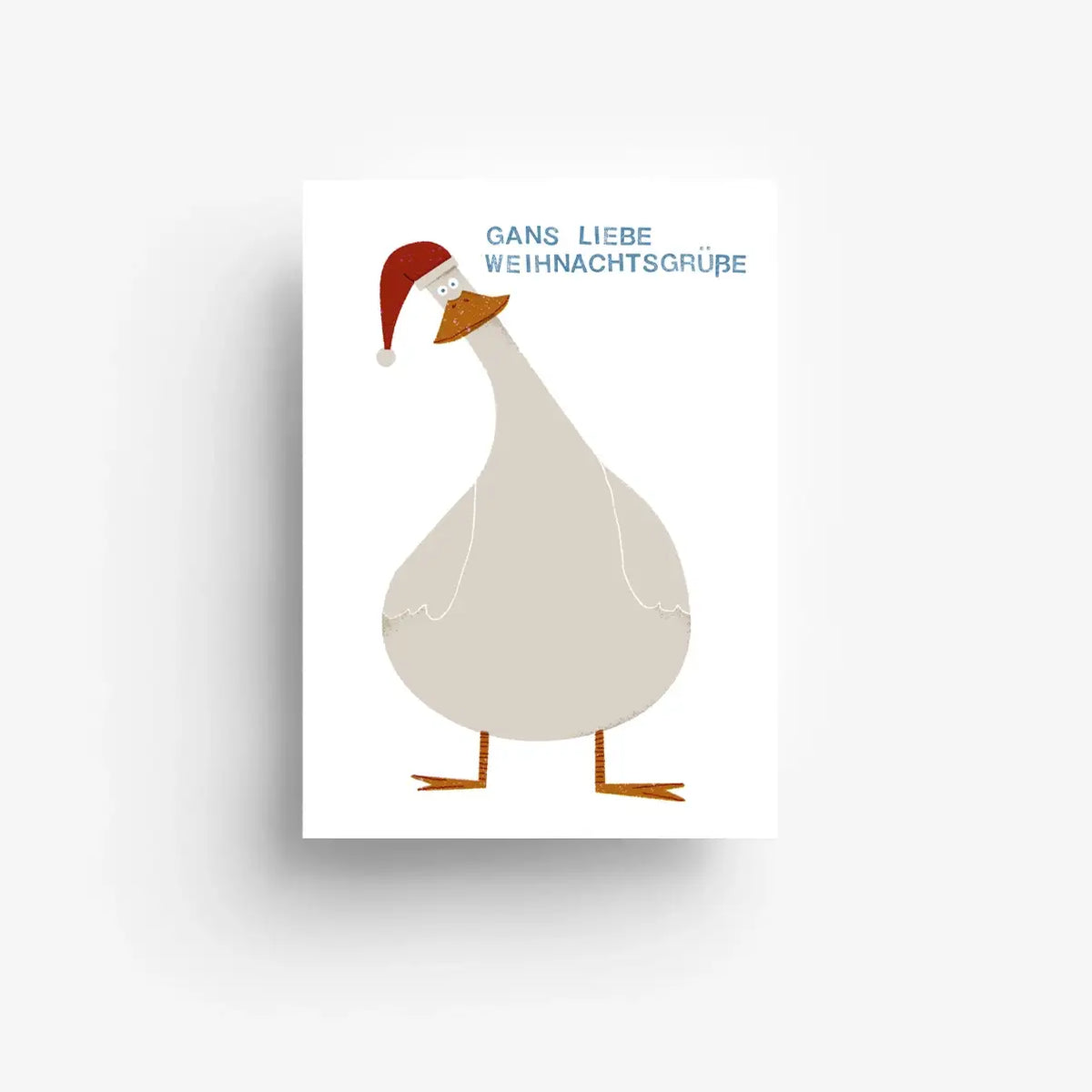 Jung-wie-Alt-Postkarte-A6-Weihnachtskarte-Text-Gans-liebe-Gruesse-Produktansicht-vorn