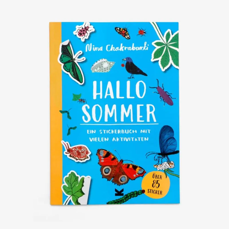 Nina Chakrabarti / Hallo Sommer! /Ein Stickerbuch mit vielen Outdoor-Aktivitäten
