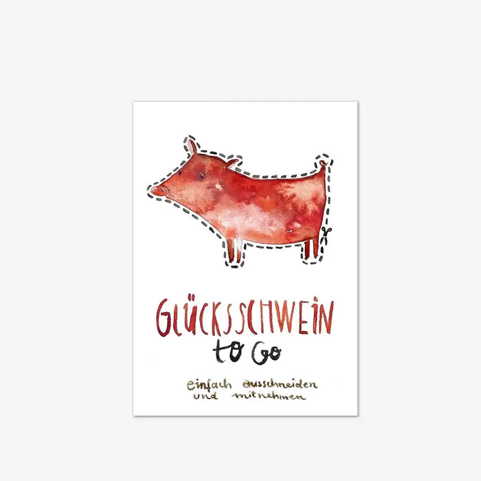 Postkarte "Glücksschwein to go"
