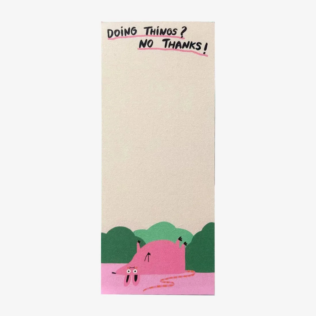 Slinga-Notizblock-6x14cm-Text-Doing-Things-No-Thanks-produktansicht