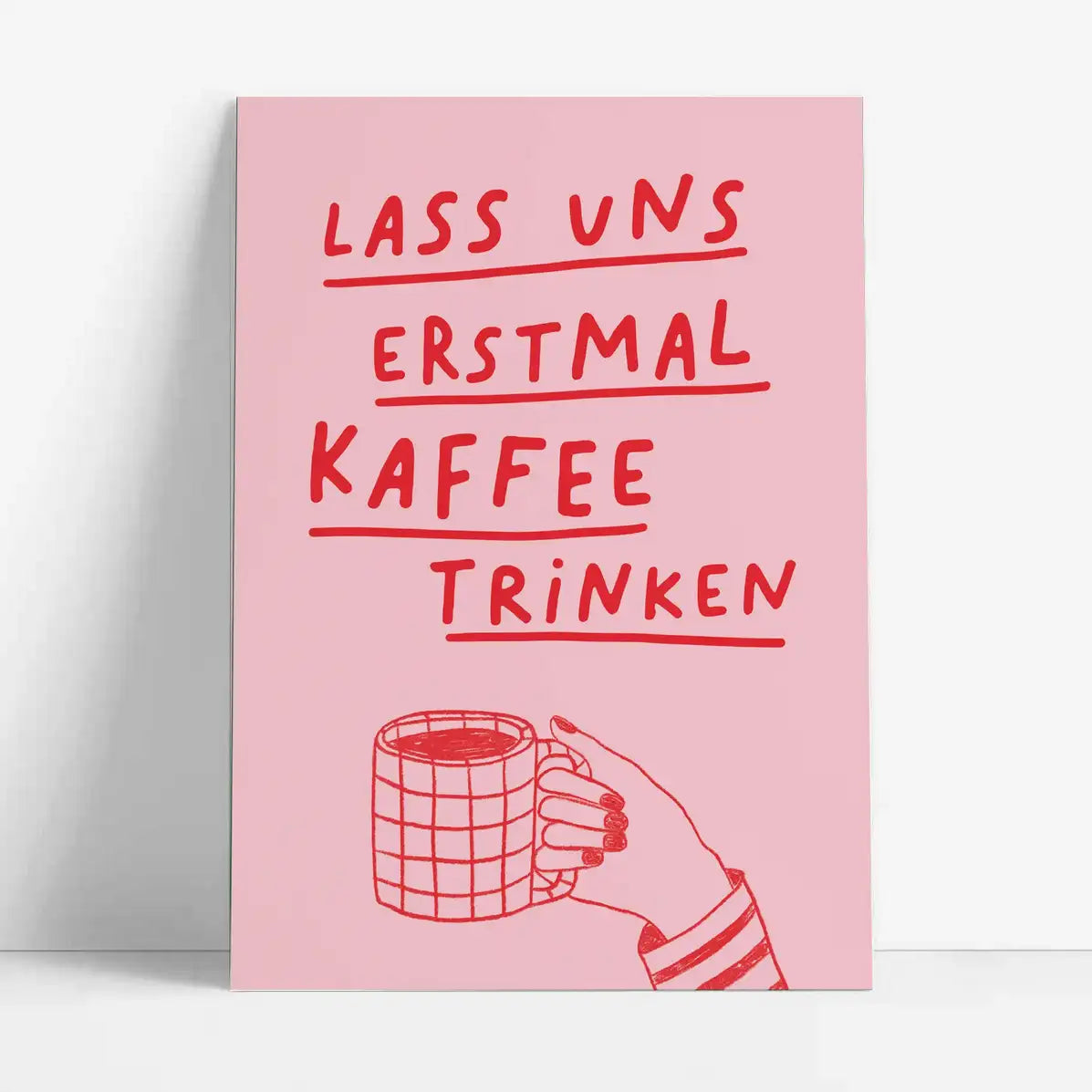 Studio-Danii-Postkarte-Alltaeglich-Motiv-erstmal-KAffee-rosa-A6-grauer-hintergrund