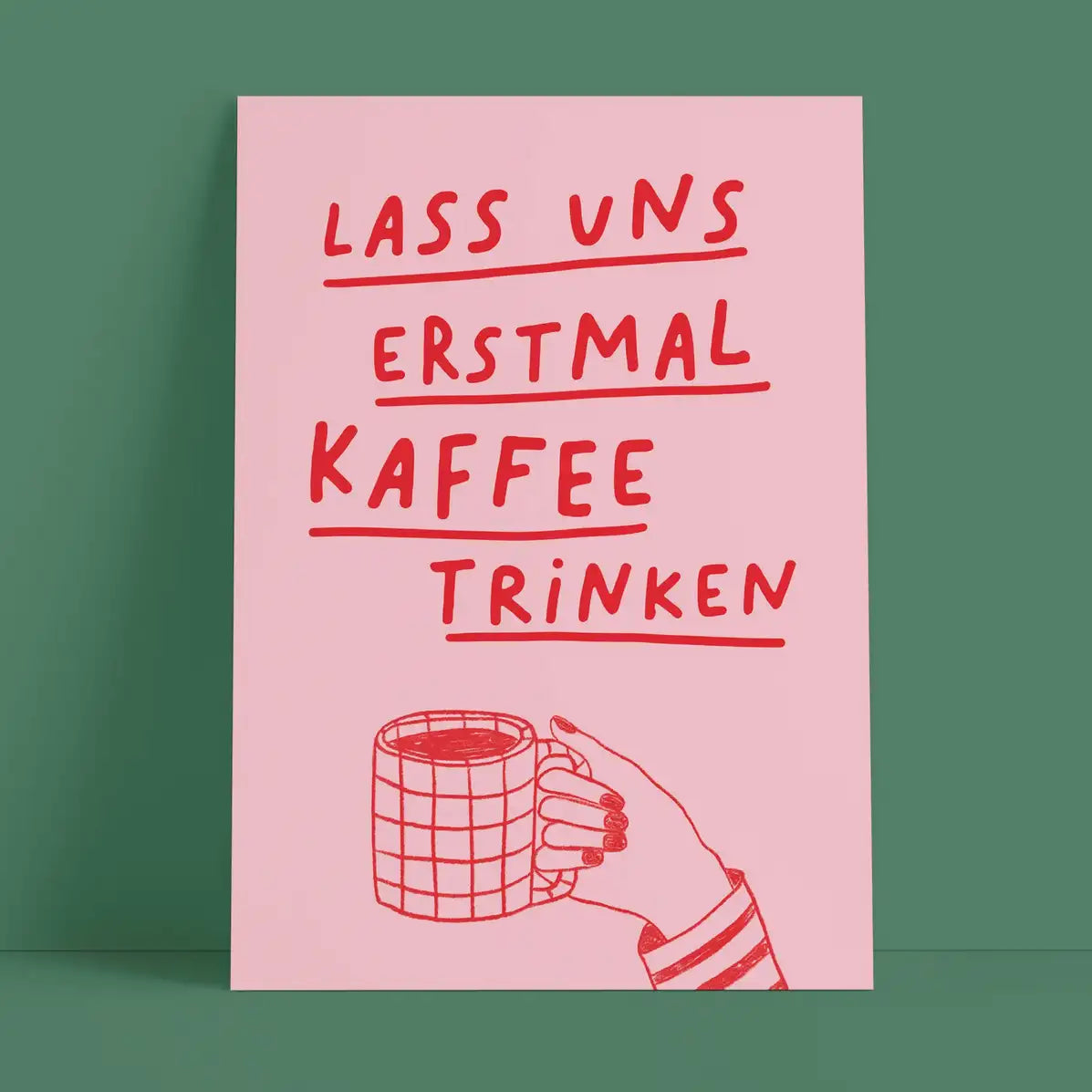 Studio-Danii-Postkarte-Alltaeglich-Motiv-erstmal-KAffee-rosa-A6