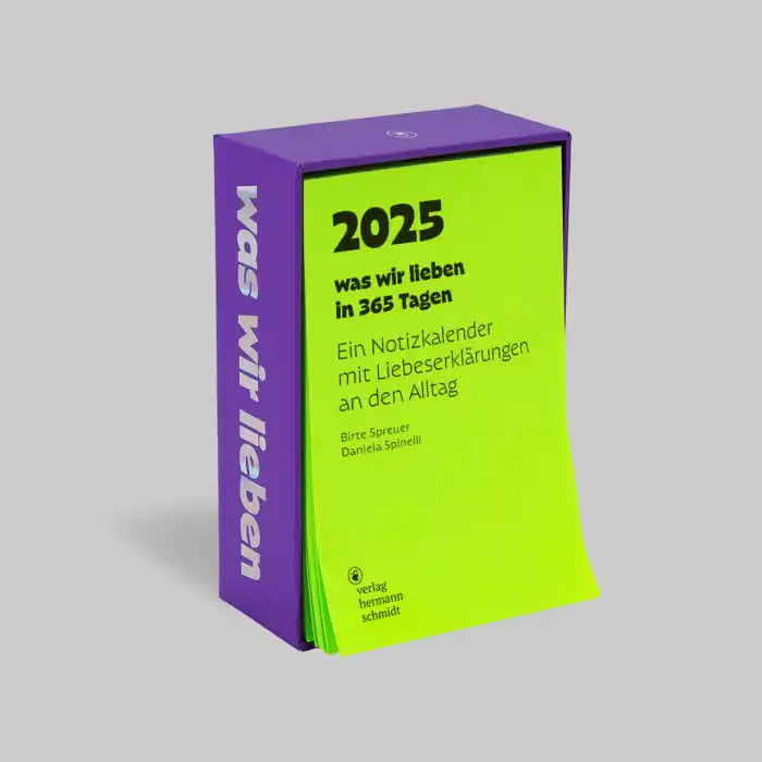 was wir lieben 2025 / Ein Notizkalender für 2025