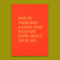 Postkarte | Deli Cards | Motiv: "Lying about age" | Lustige Karte mit Spruch zum Geburtstag