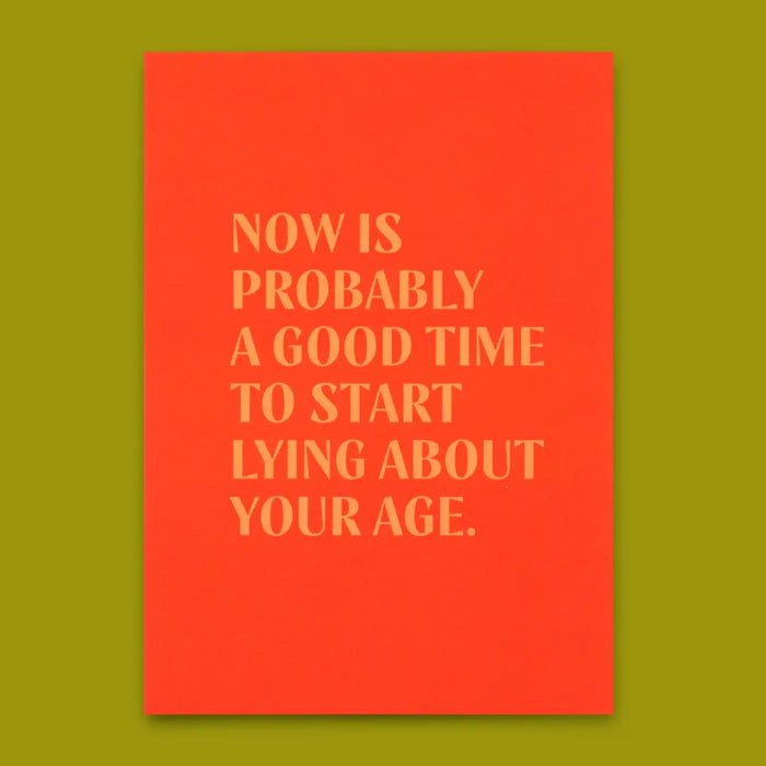Postkarte | Deli Cards | Motiv: "Lying about age" | Lustige Karte mit Spruch zum Geburtstag