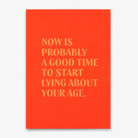 Postkarte | Deli Cards | Motiv: "Lying about age" | Lustige Karte mit Spruch zum Geburtstag