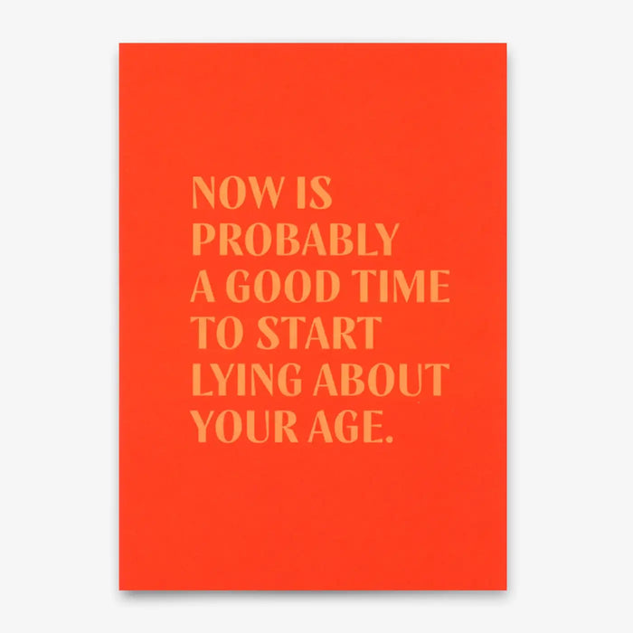 Postkarte | Deli Cards | Motiv: "Lying about age" | Lustige Karte mit Spruch zum Geburtstag