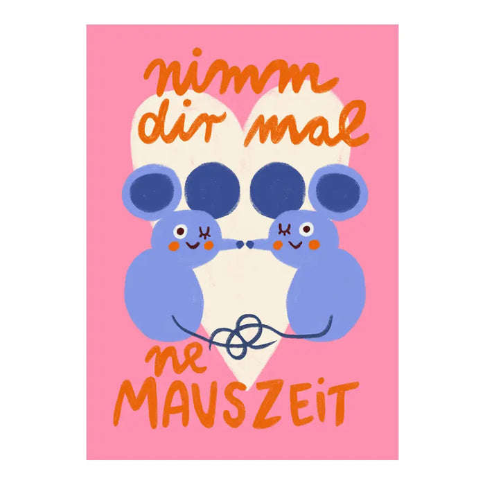 Postkarte / nimm Dir mal ne Mauszeit