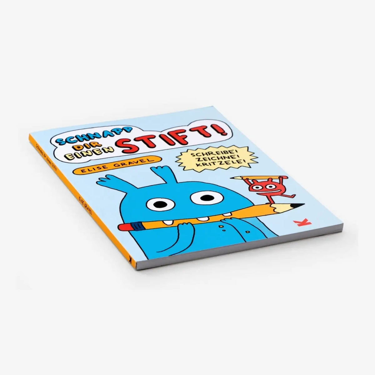 schnapp-dir-einen-stift-schreibe-zeichne-kritzele-elise-gravel-cover-buch-seitlich