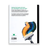 Acryl Lernbuch / Acryl – Lust auf Kunst