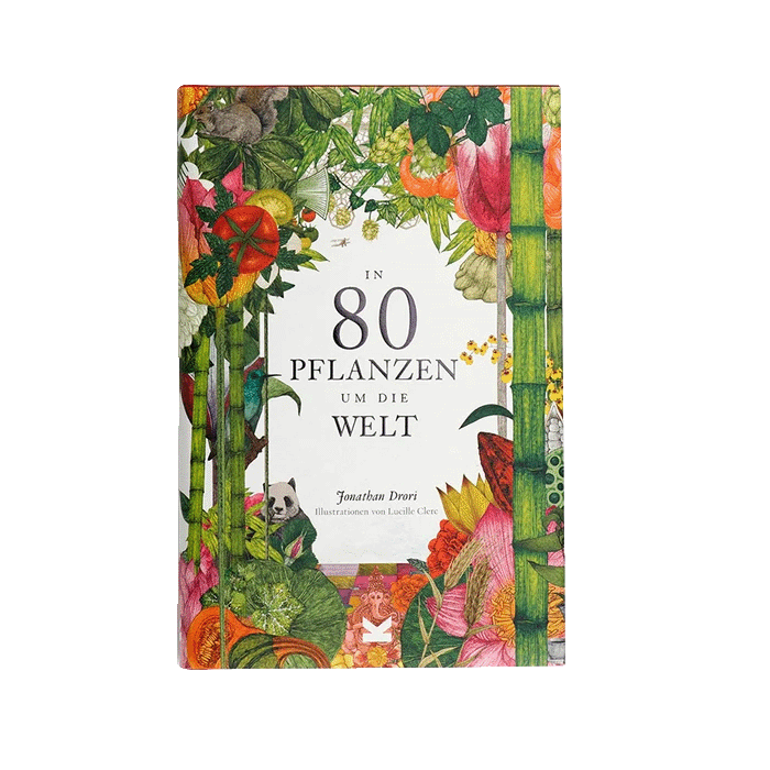 Laurence King Verlag / In 80 Pflanzen um die Welt  / Hardcover